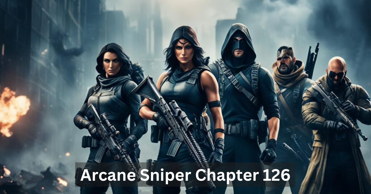 Arcane Sniper Chapter 126