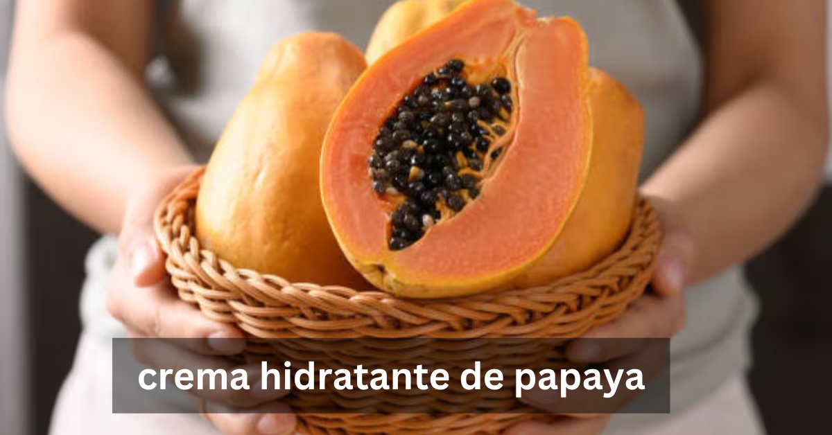 crema hidratante de papaya