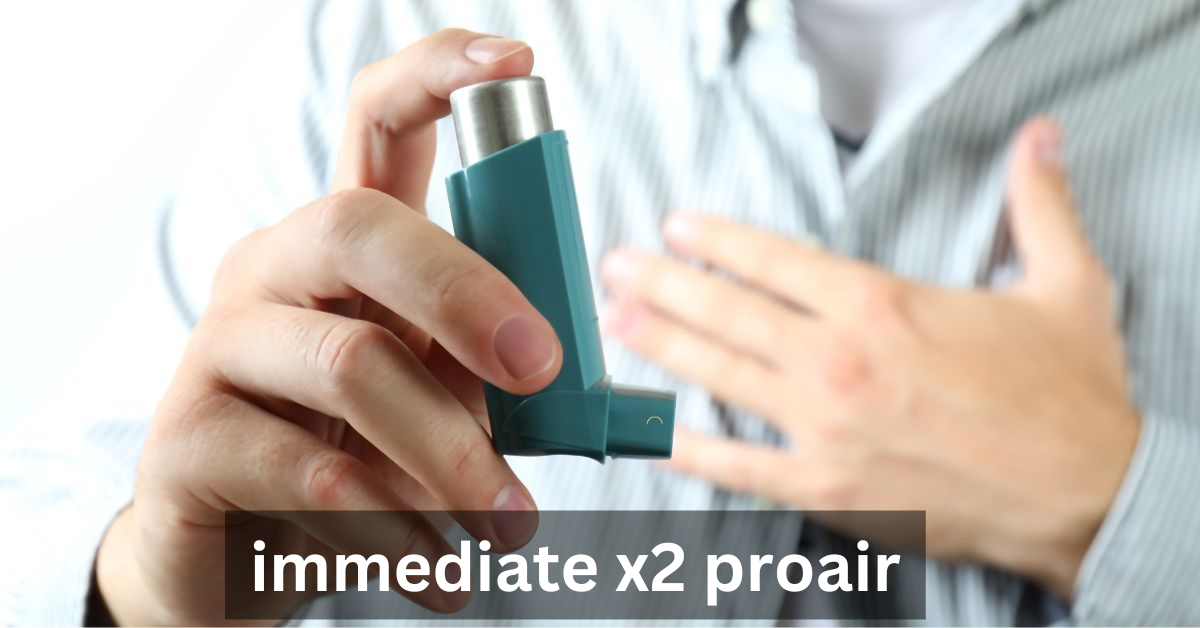 immediate x2 proair