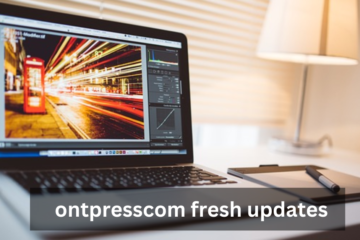 ontpresscom fresh updates