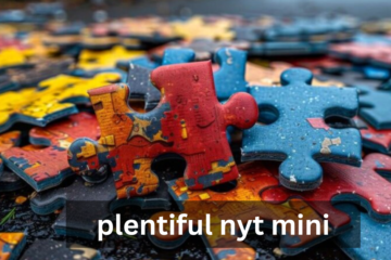 plentiful nyt mini